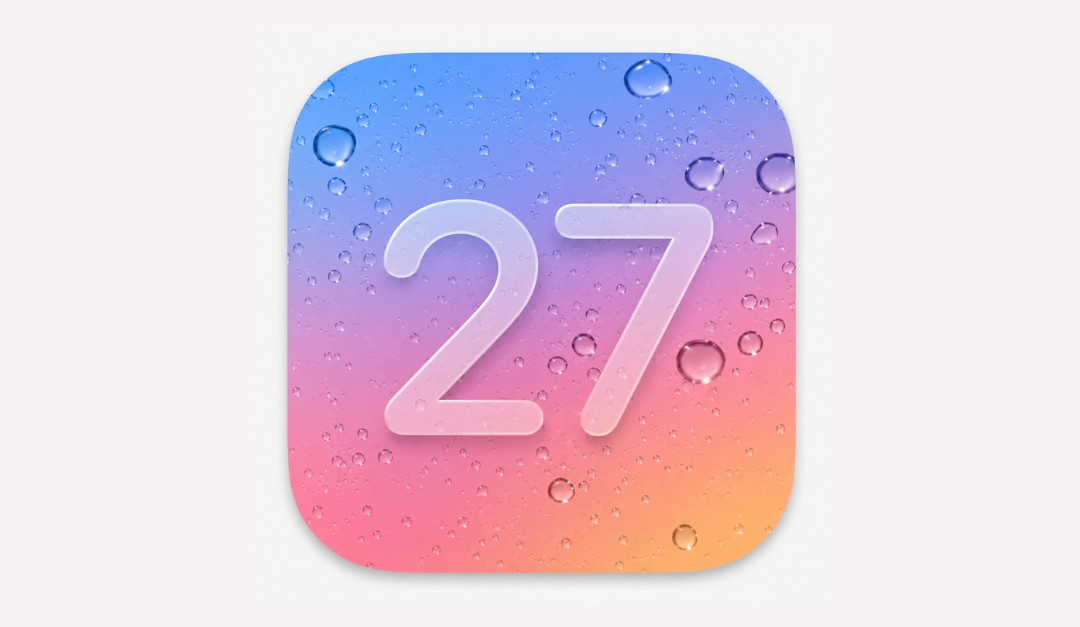 iOS 27: Alle neuen Features auf einen Blick