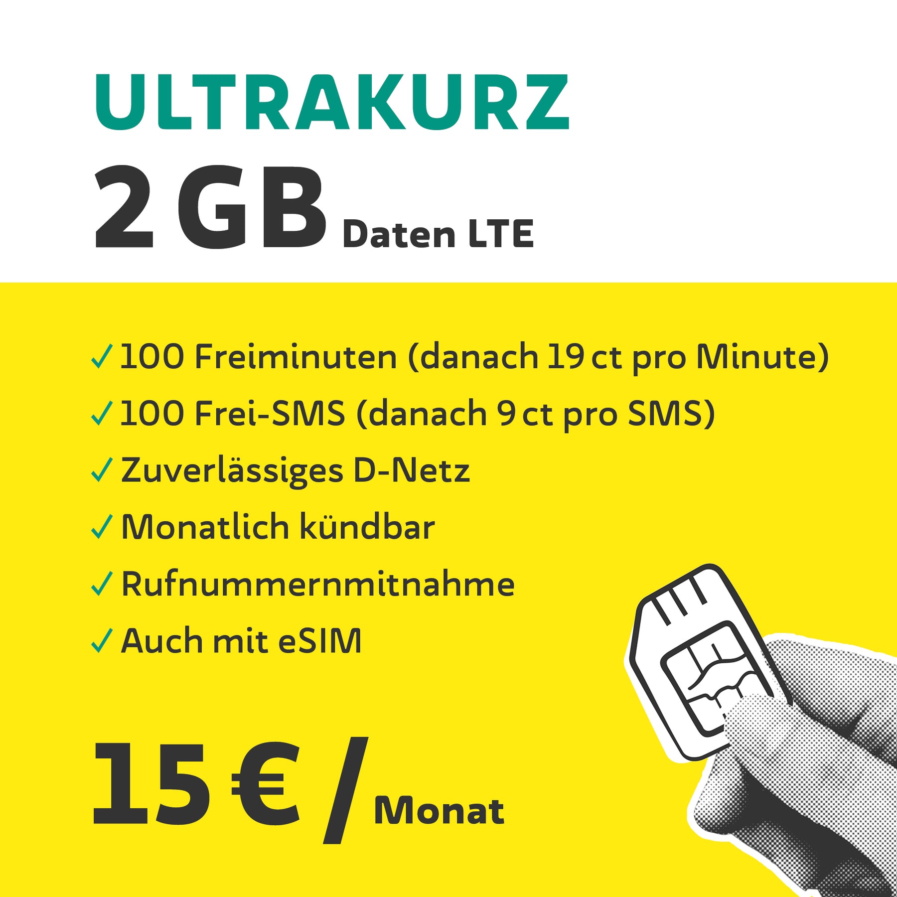 Tarifa de telefonía móvil sostenible - "Ultracorta" | 2GB